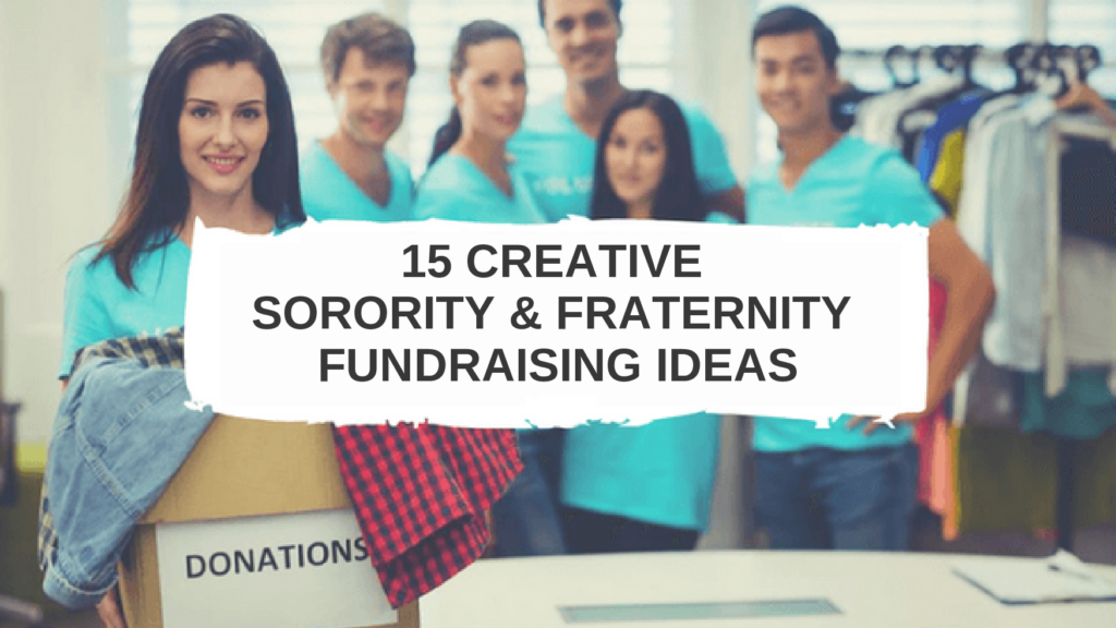 15 Creative Sorority and Fraternity Fundraising Ideas | Donorbox