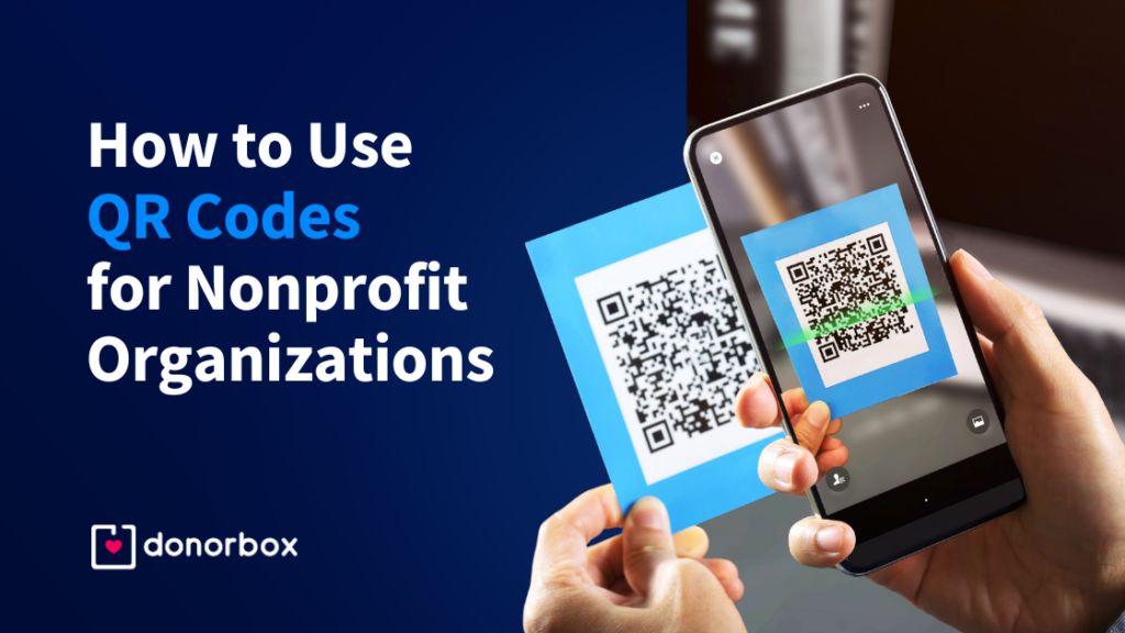 QR Codes for Nonprofits: Simple Guide to Boost Donations