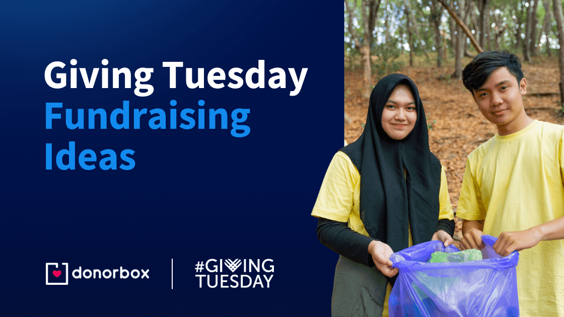 10 Creative Giving Tuesday Ideas [Updated for 2023]