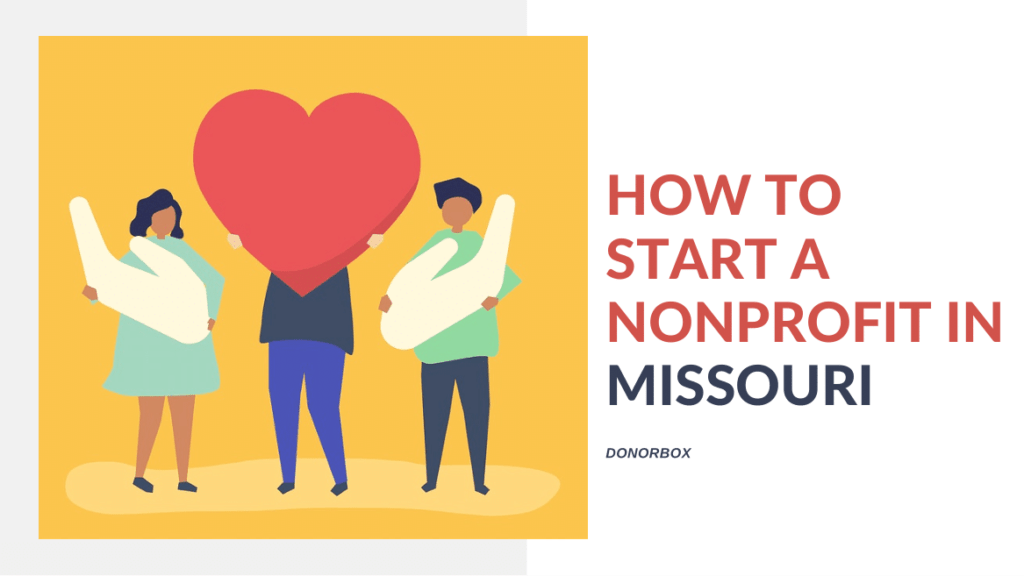 How to Start a Nonprofit in Missouri | The Ultimate Guide