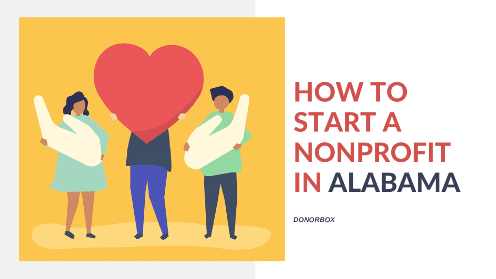 How to Start a Nonprofit in Alabama | 15-Step Guide