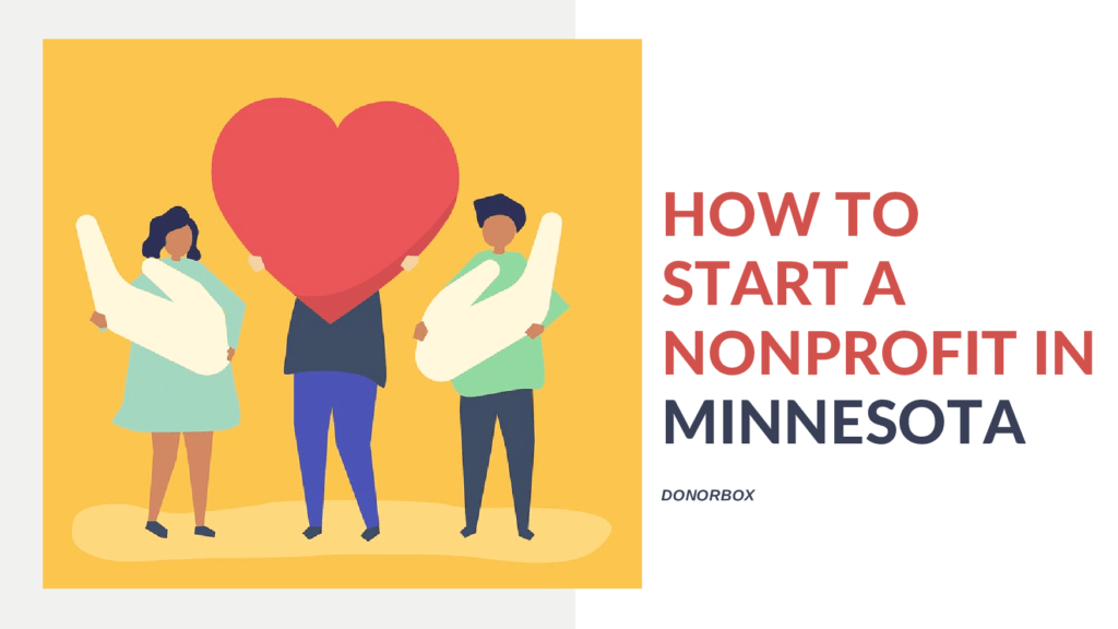 How to Start a Nonprofit Organization in Minnesota | 12-Step Guide