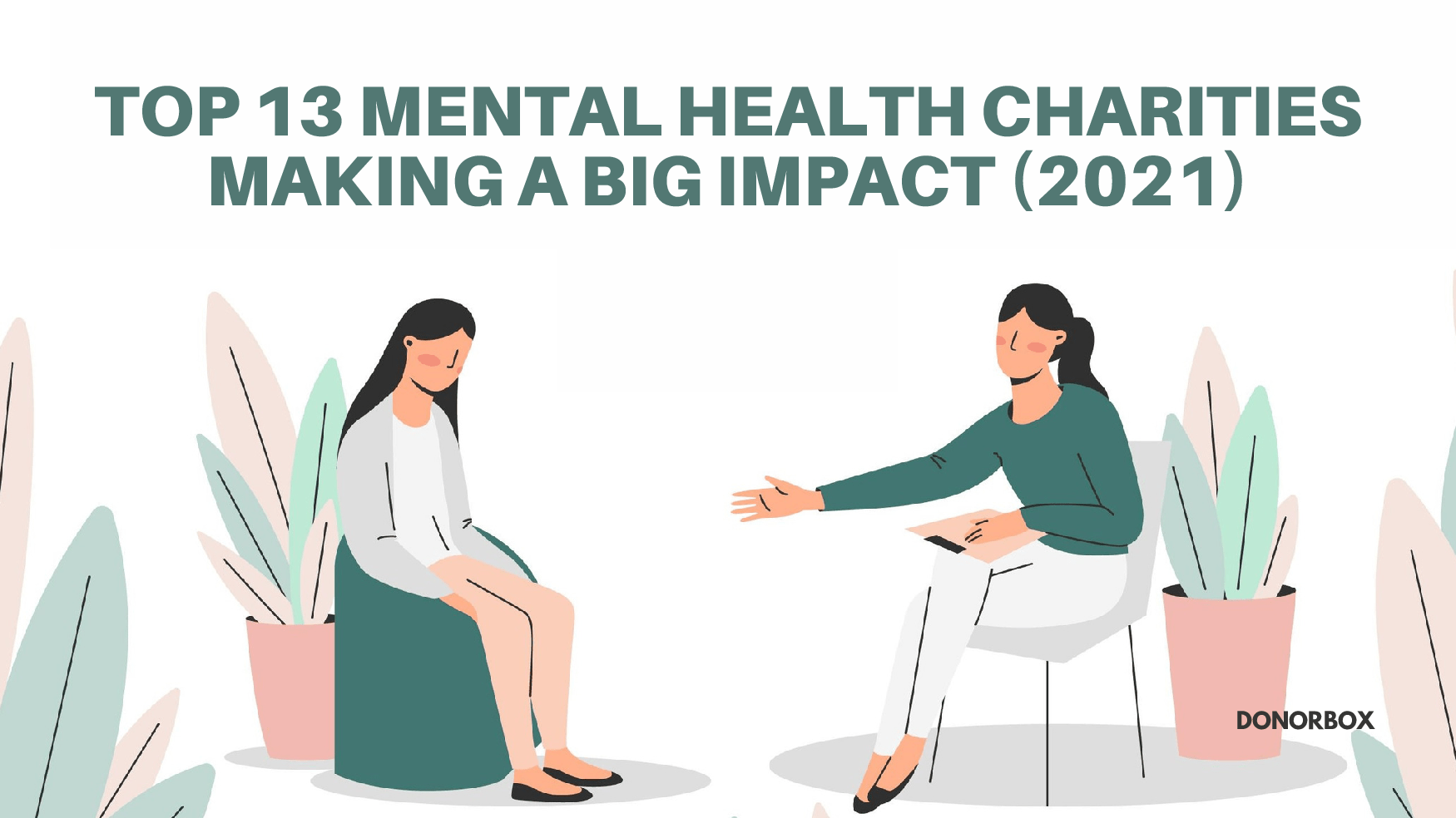 Top 13 Mental Health Charities Making a Big Impact (2021)