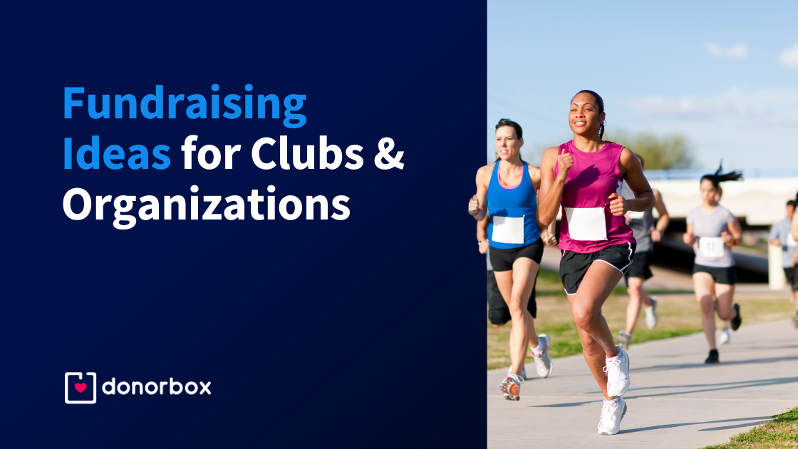 25 Fundraising Ideas for Clubs and Organizations