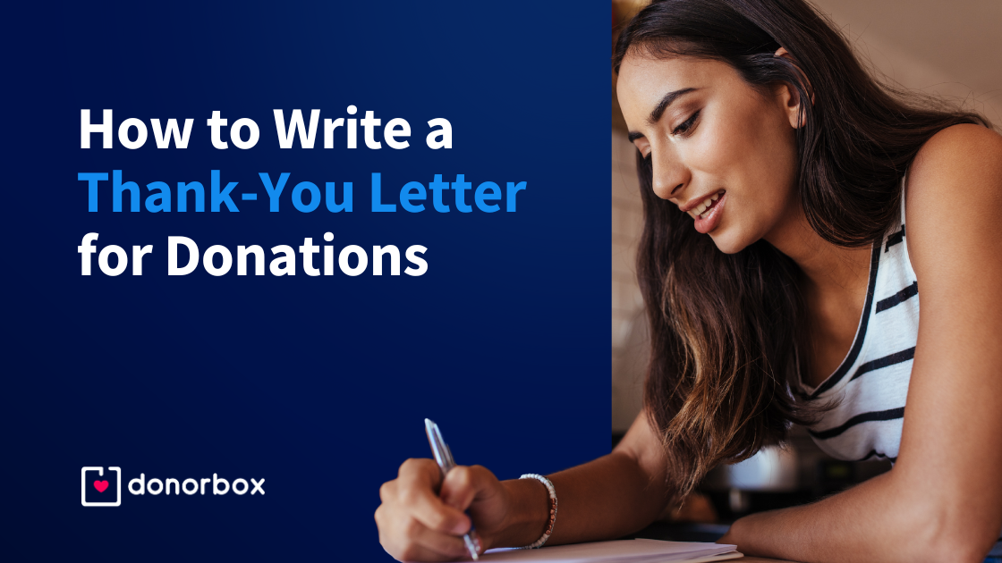 How To Write A Thank-You Letter For Donations | A Nonprofit Guide