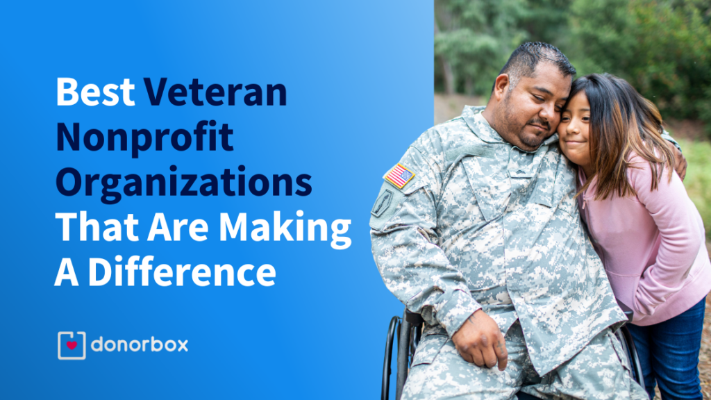 Top 10 Best Veteran Nonprofit Organizations Making A Difference