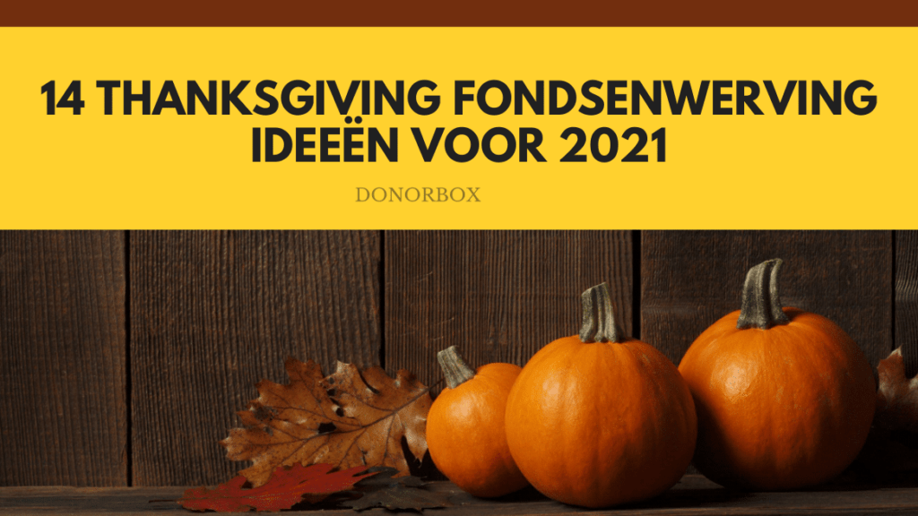 thanksgiving fondsenwerving