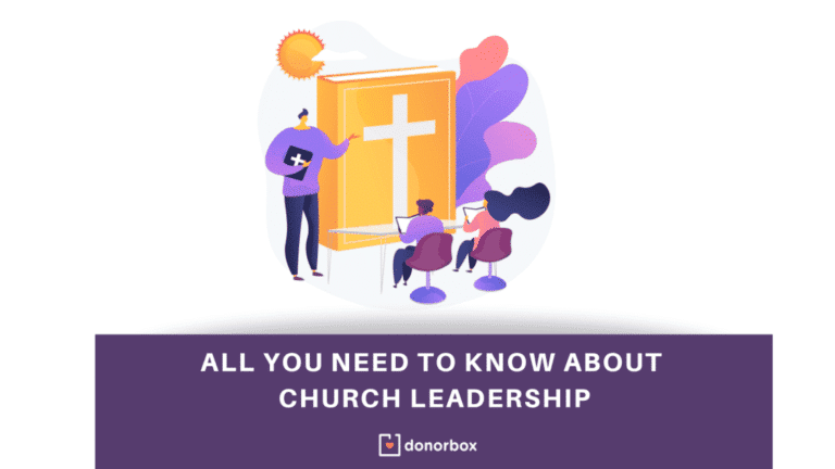 All You Need To Know About Church Leadership | A Comprehensive Guide