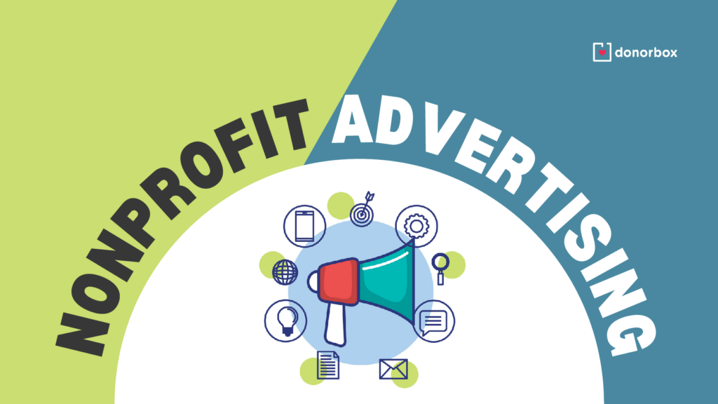 Nonprofit Advertising: Your Best Investment for Consistent Growth