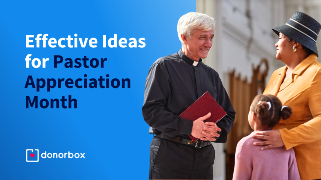 10 Effective Ideas For Pastor Appreciation Month to Honor Clergy Members and Families