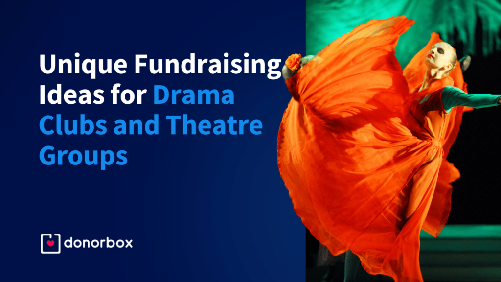 12 Unique Fundraising Ideas for Drama Clubs and Theatre Groups