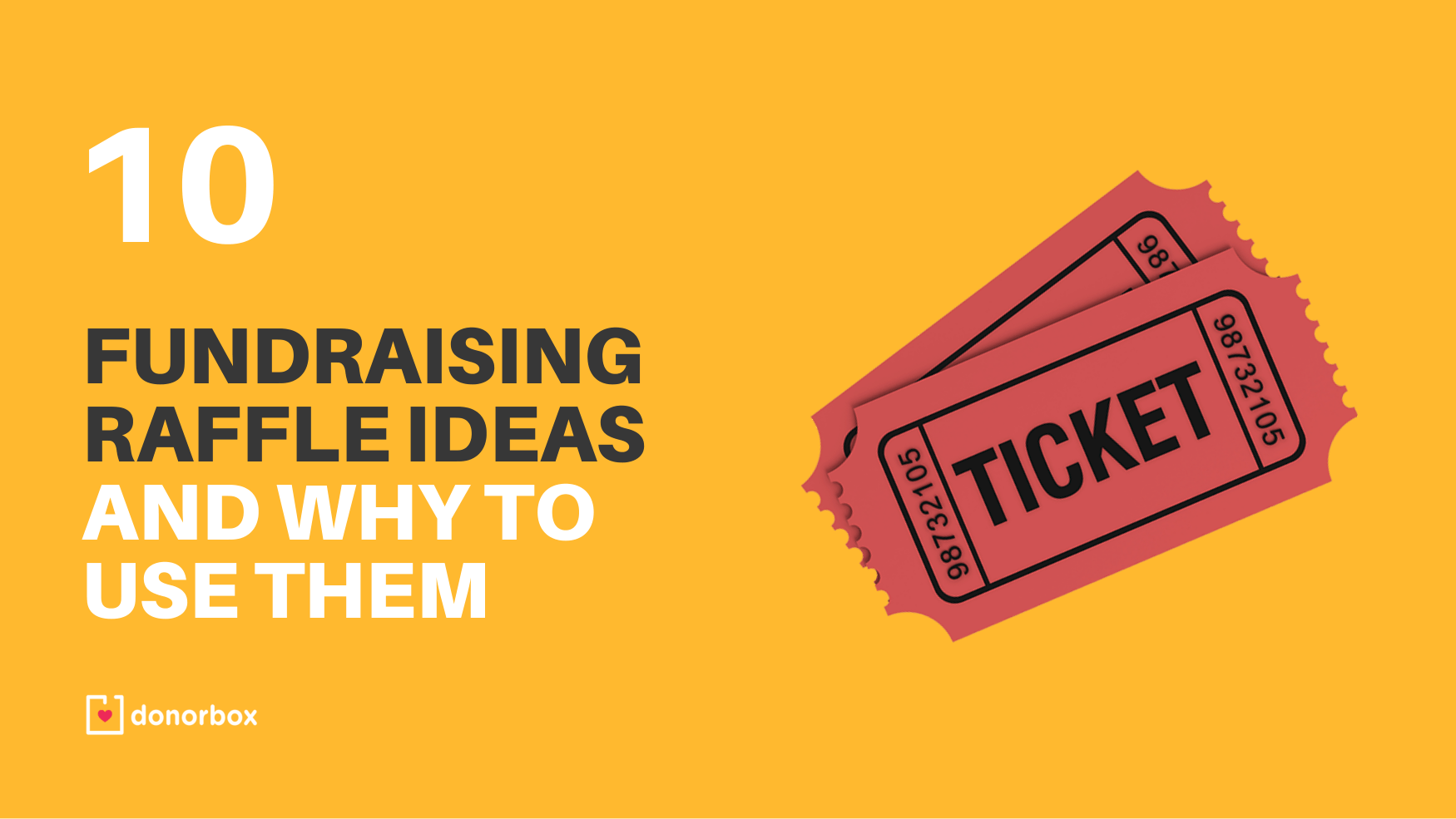 10 Fundraising Raffle Ideas To Raise Money For Your Nonprofit