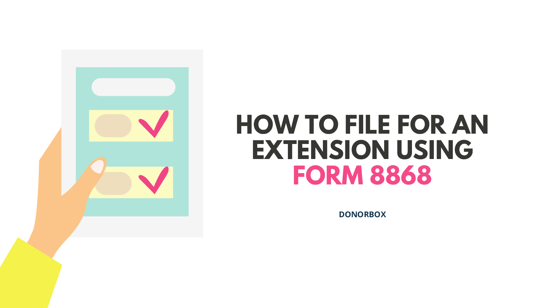 How to File For an Extension Using Form 8868