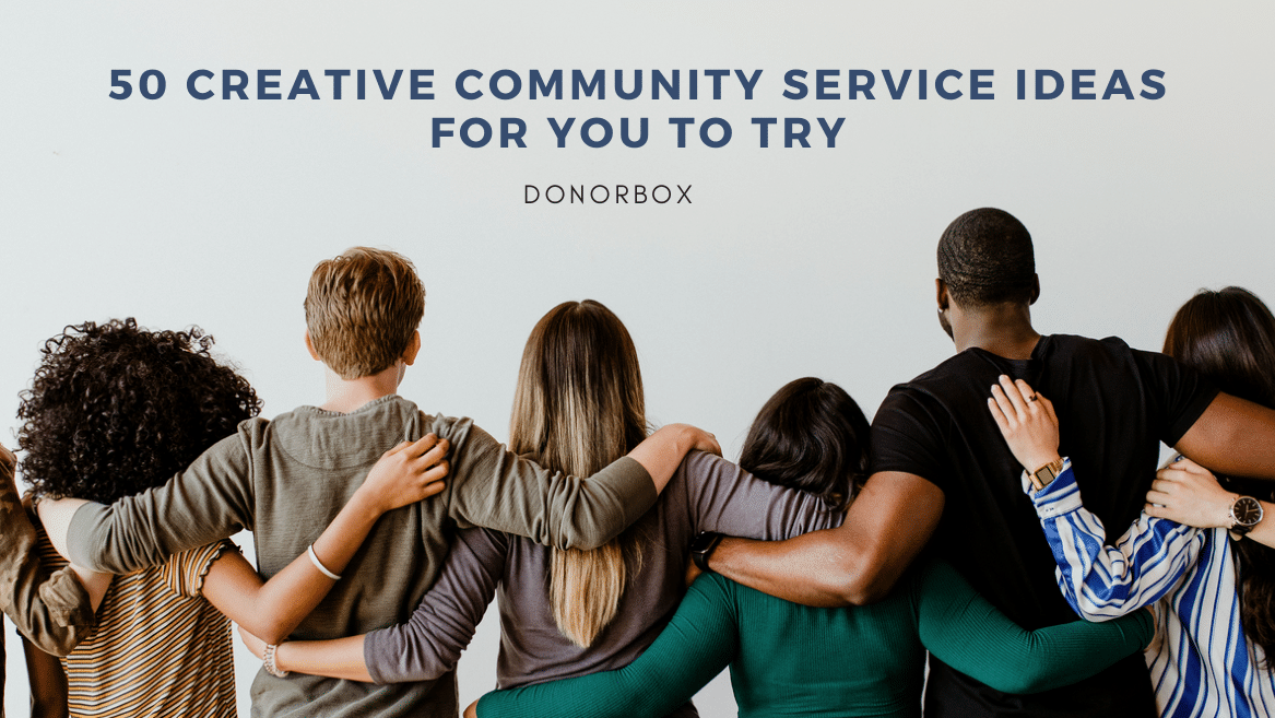 Creative community service ideas