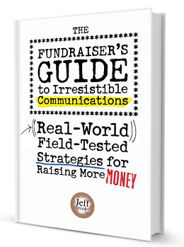 Book Image for The Fundraisers Guide to Irresistible Communications