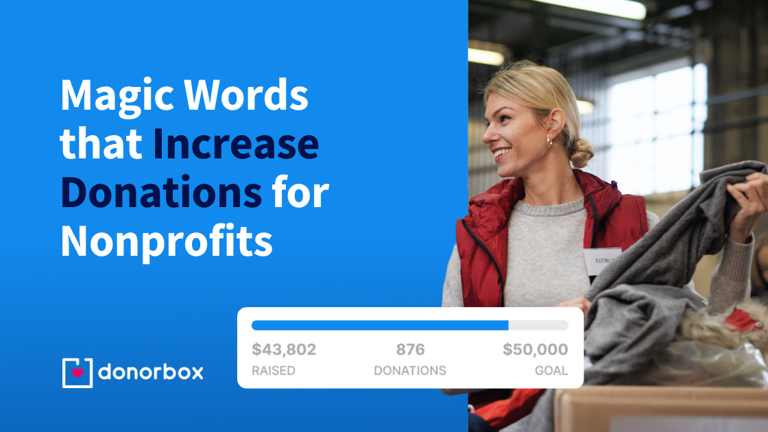 9 Magic Fundraising Words that Increase Donations for Nonprofits | Definitive Guide