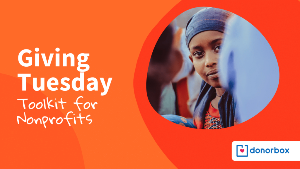 The Complete Giving Tuesday Toolkit 2023 For Nonprofits