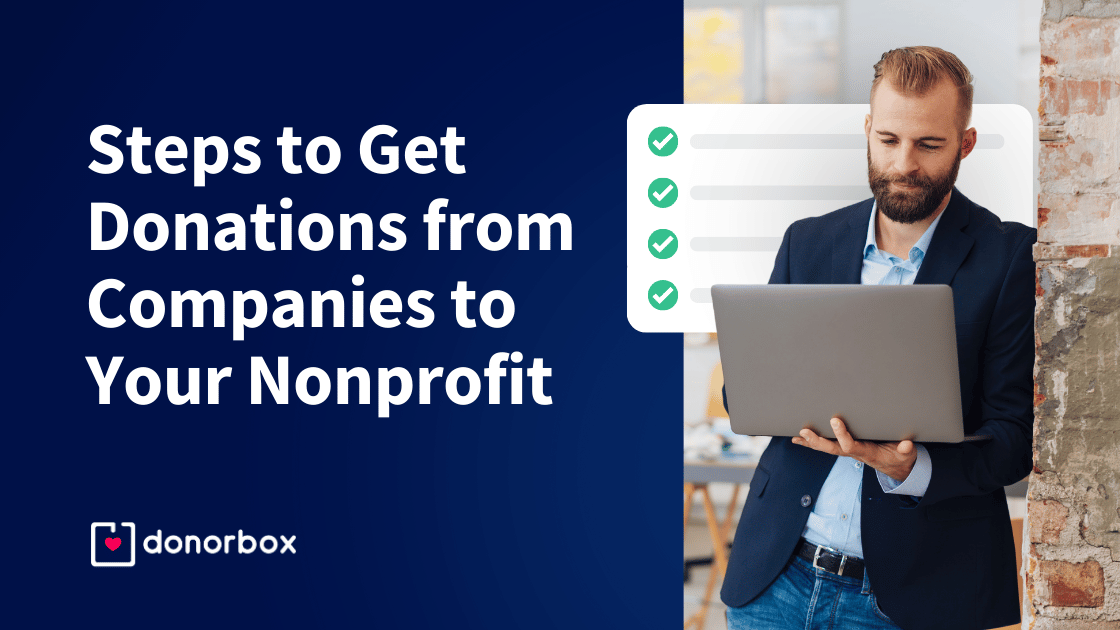 10 Steps to Get Donations from Companies to Your Nonprofit (+Examples)