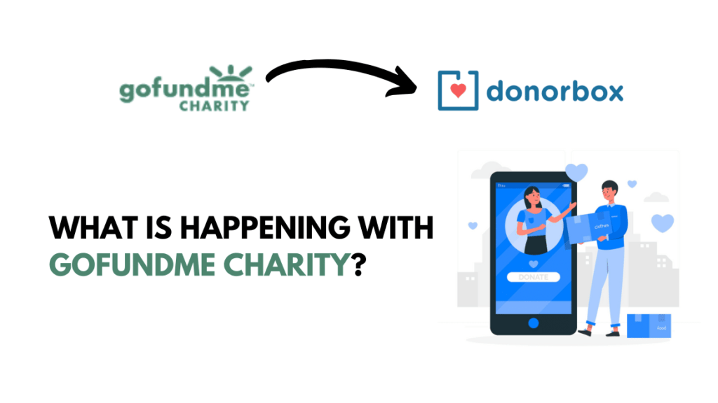 What is Happening with GoFundMe Charity?