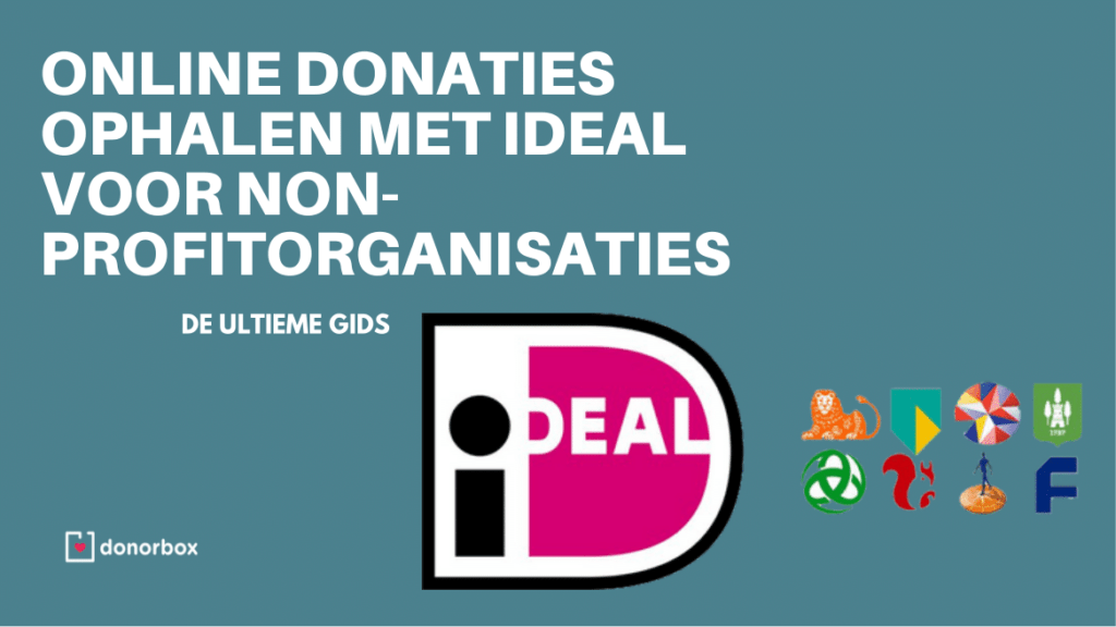 Online donaties ophalen met iDeal voor non-profitorganisaties