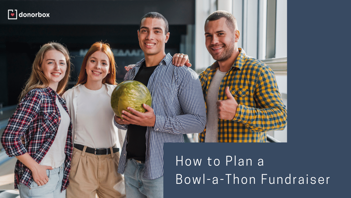 How to Plan a Bowl-a-Thon Fundraiser [7 Simple Steps & Ideas]