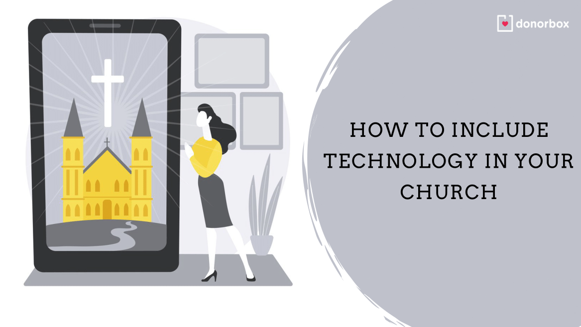 How to Include Technology in Your Church
