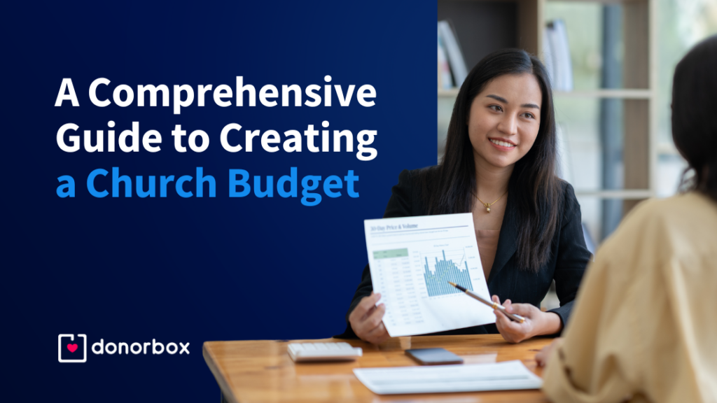 A Comprehensive Guide to Creating a Church Budget (Steps & Tips)