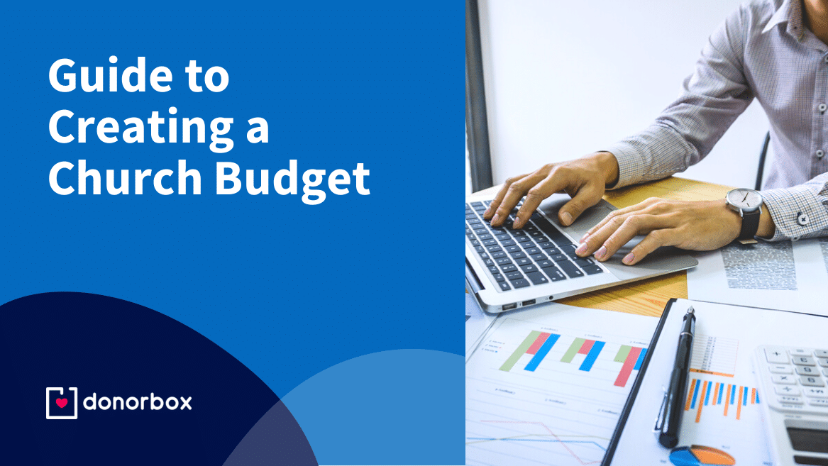 A Comprehensive Guide to Creating a Church Budget (Steps & Tips)