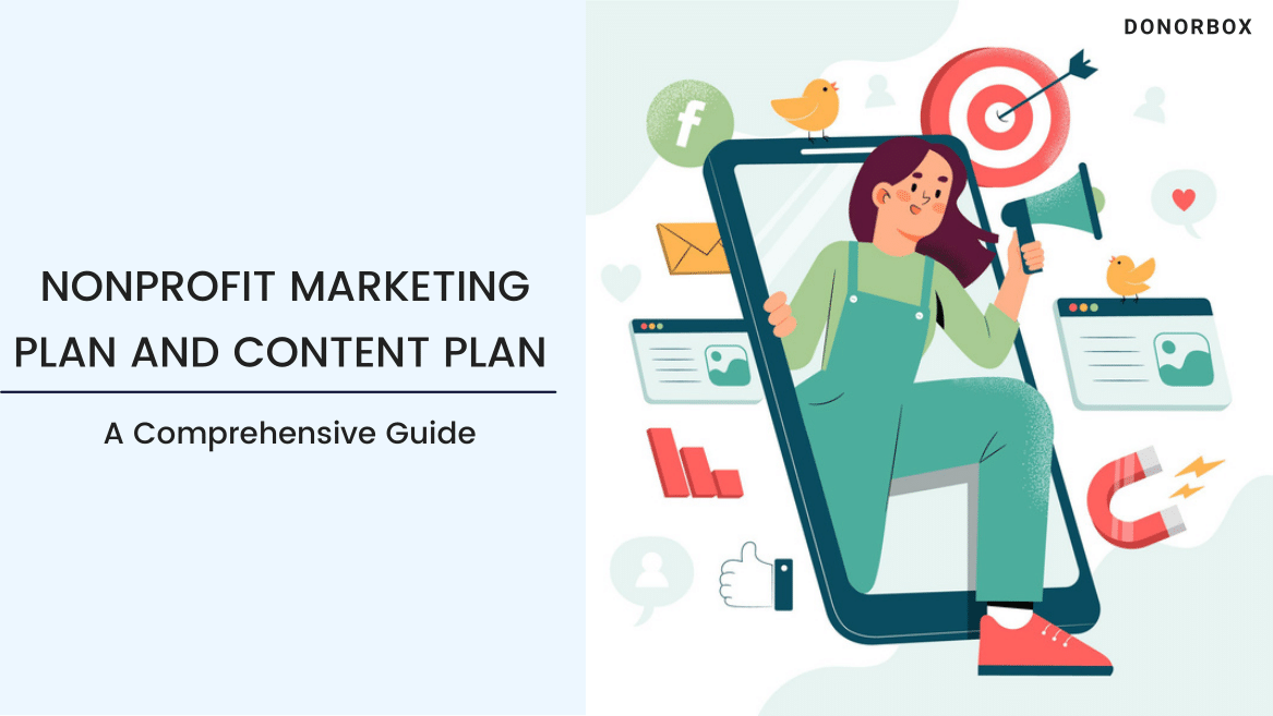 Nonprofit Marketing Plan and Content Plan – A Comprehensive Guide