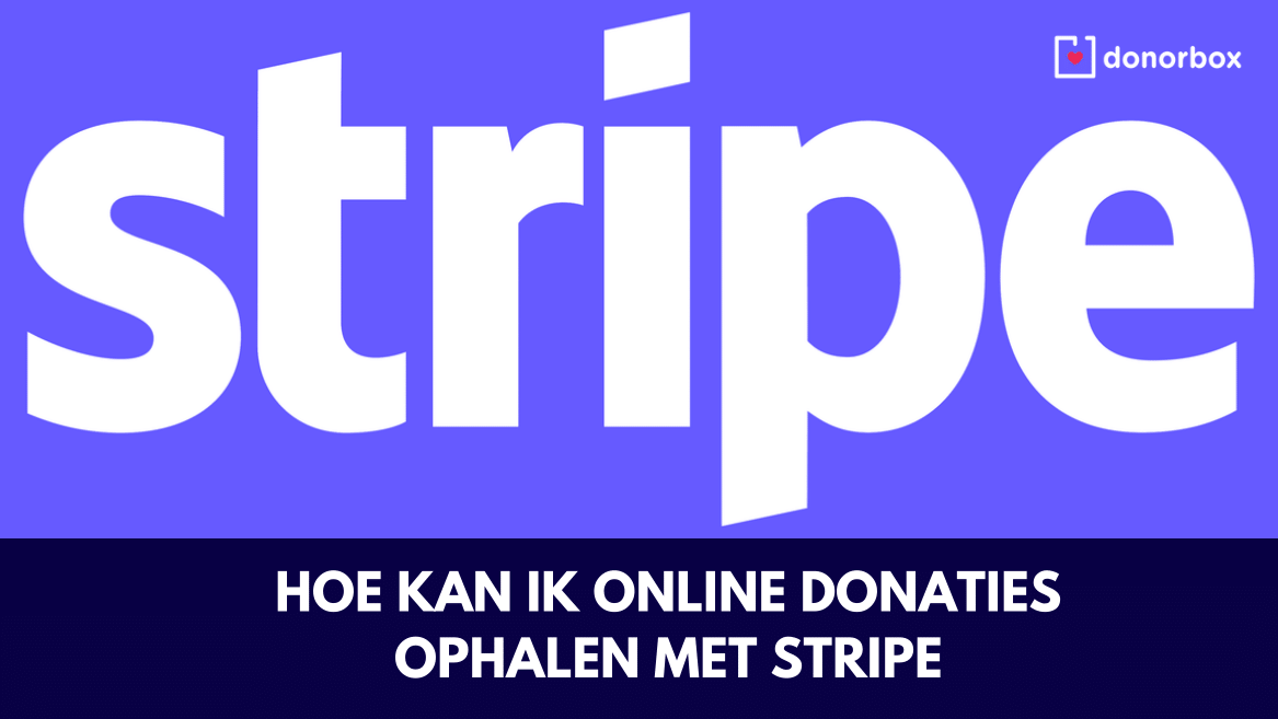 Hoe kan ik online donaties ontvangen met Sripe