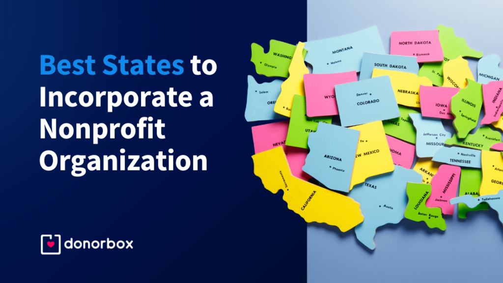 5 Best States to Incorporate a Nonprofit Organization