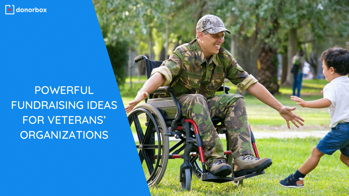 11 Powerful Fundraising Ideas for Veterans’ Organizations