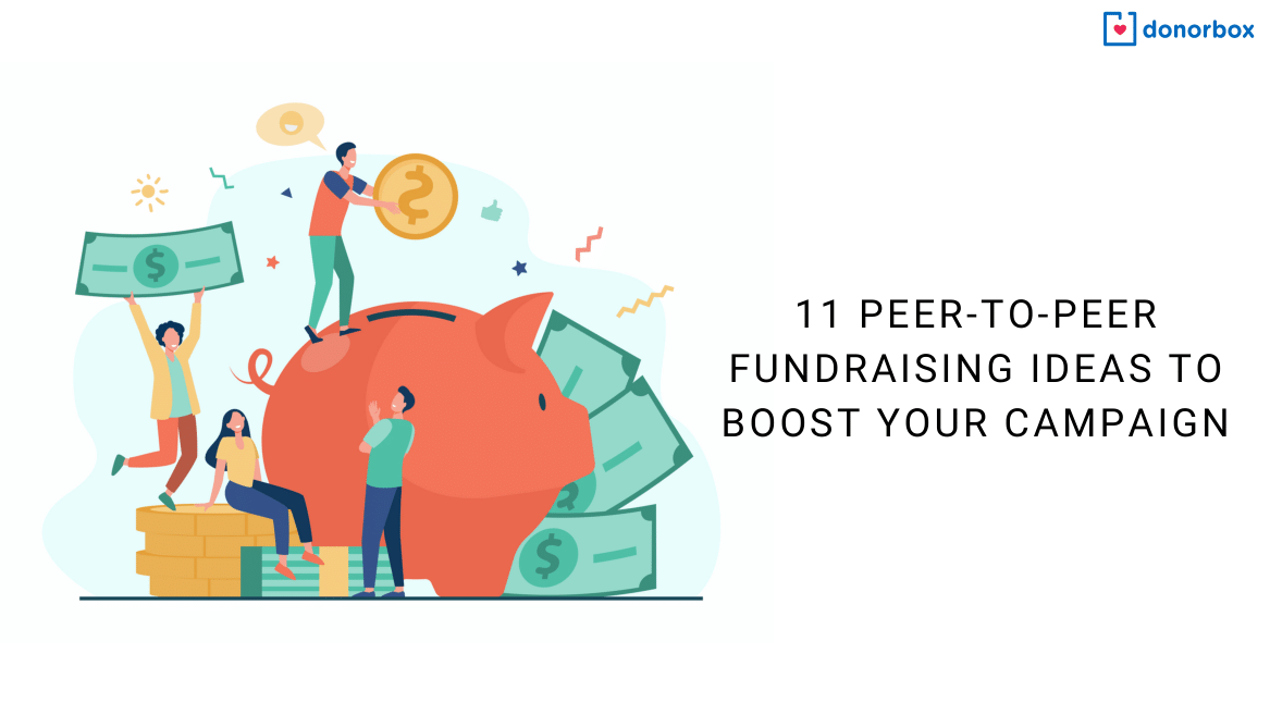 Peer to peer fundraising ideas