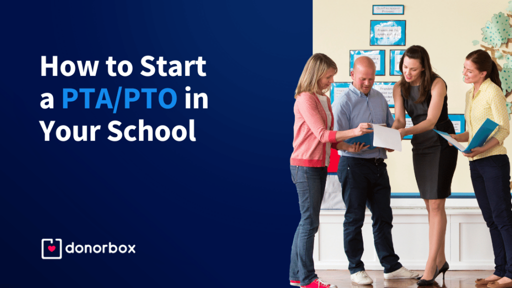 How to Start a PTA/PTO in Your School | A Step-by-Step Guide