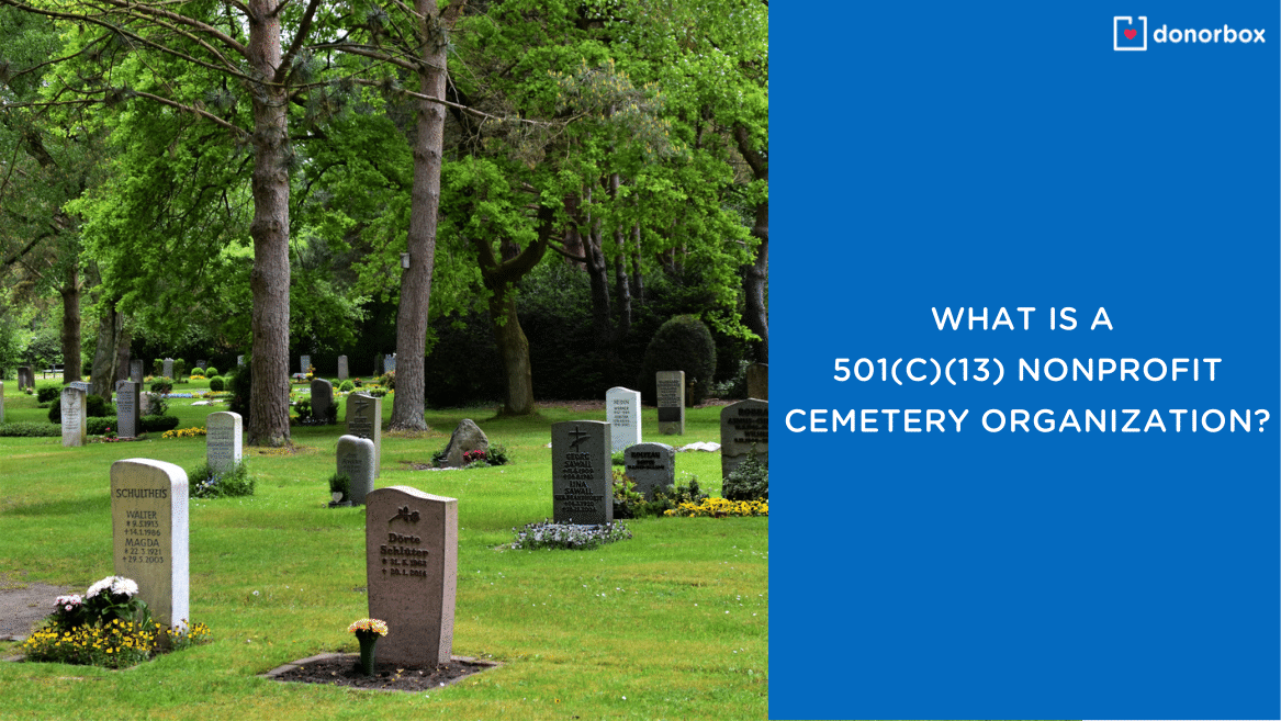 What is a 501(c)(13) Nonprofit Cemetery Organization | A Complete Guide