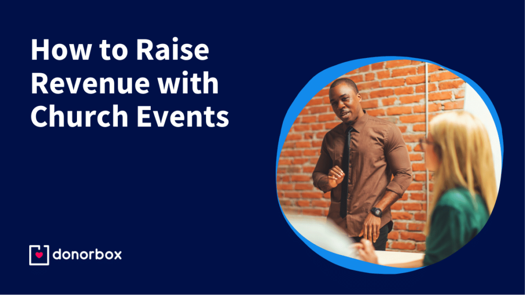 How to Raise Revenue with Church Events