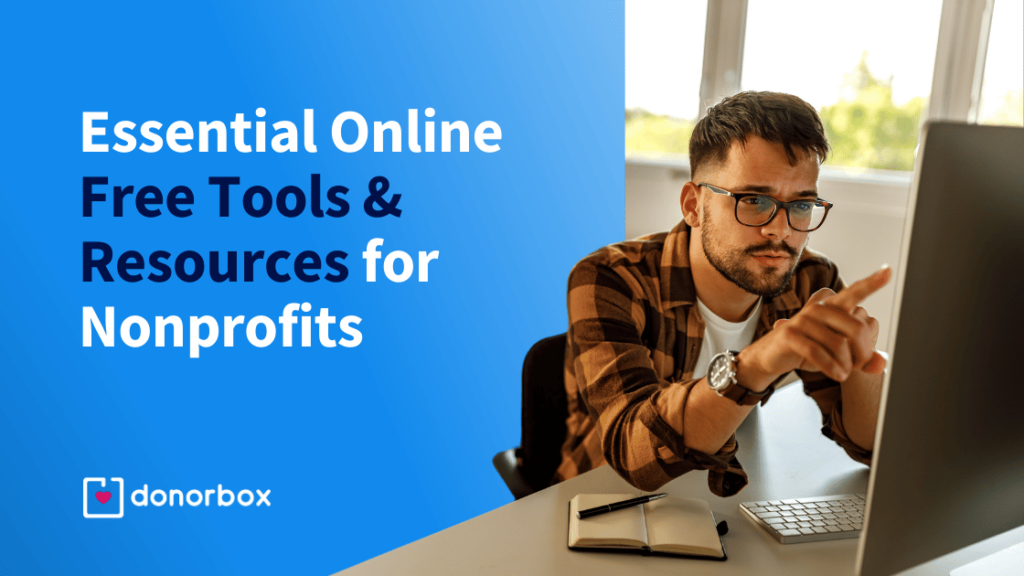 8 Free Online Tools & Resources for Nonprofits [2024]