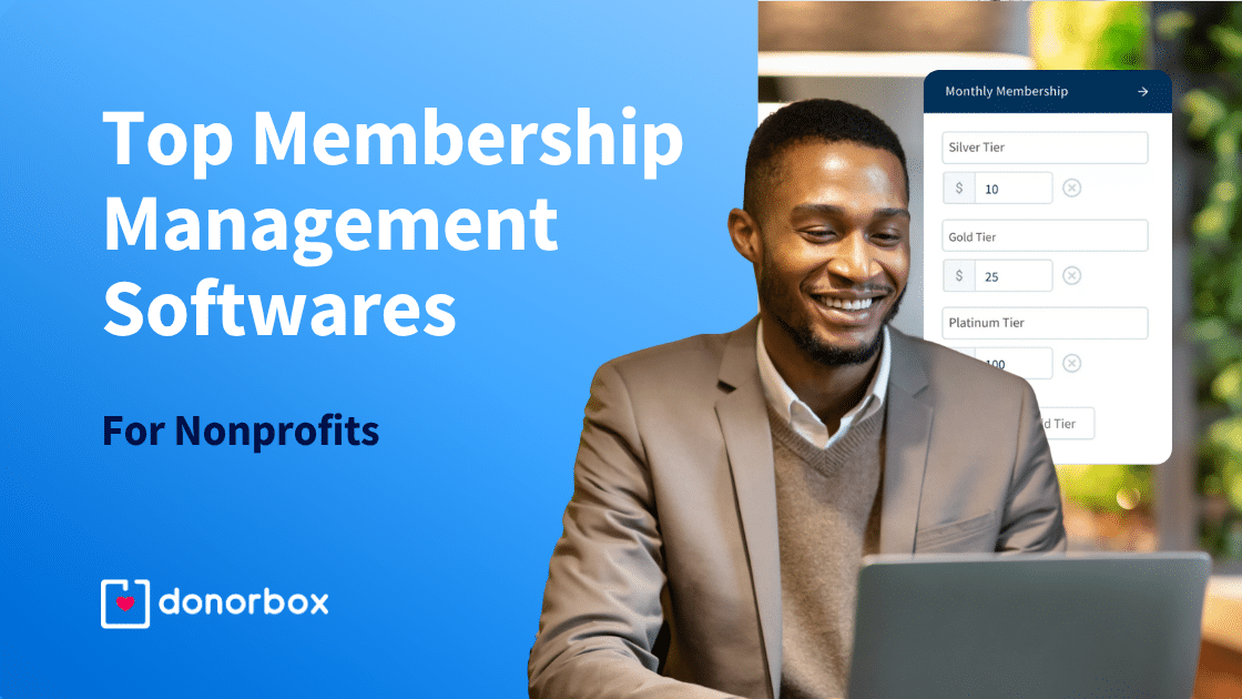 6 Membership Management Softwares for Nonprofits in 2026