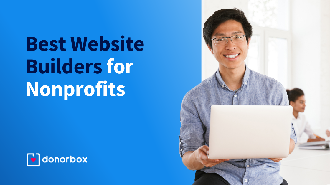 11 Best Website Builders for Nonprofits (Reviewed & Compared)