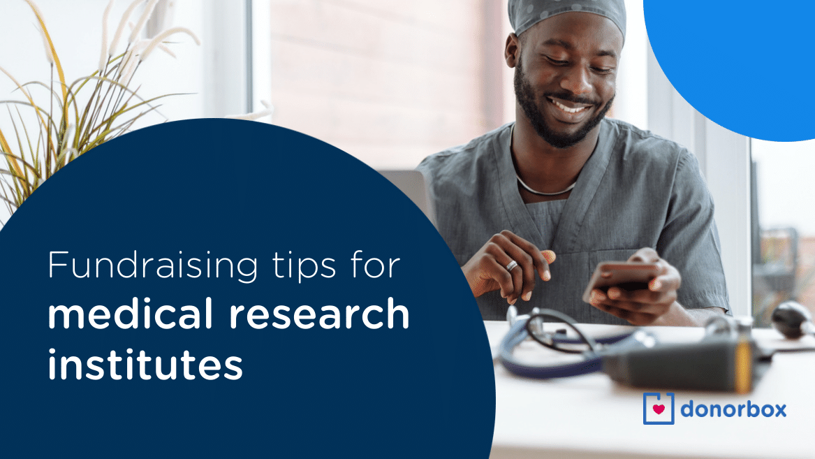 12 Important Fundraising Tips for Medical Research Institutes