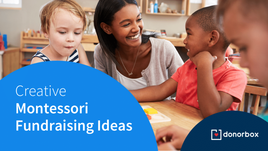 11 Creative Montessori Fundraising Ideas That You Must Try Out