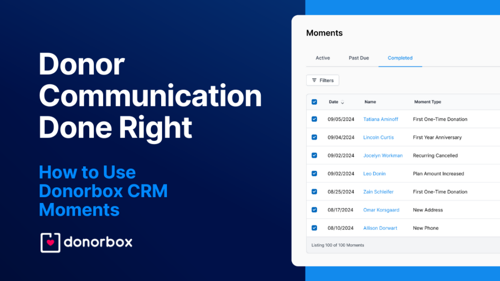 Donor Communication Done Right with Moments in Donorbox CRM [+ Templates]