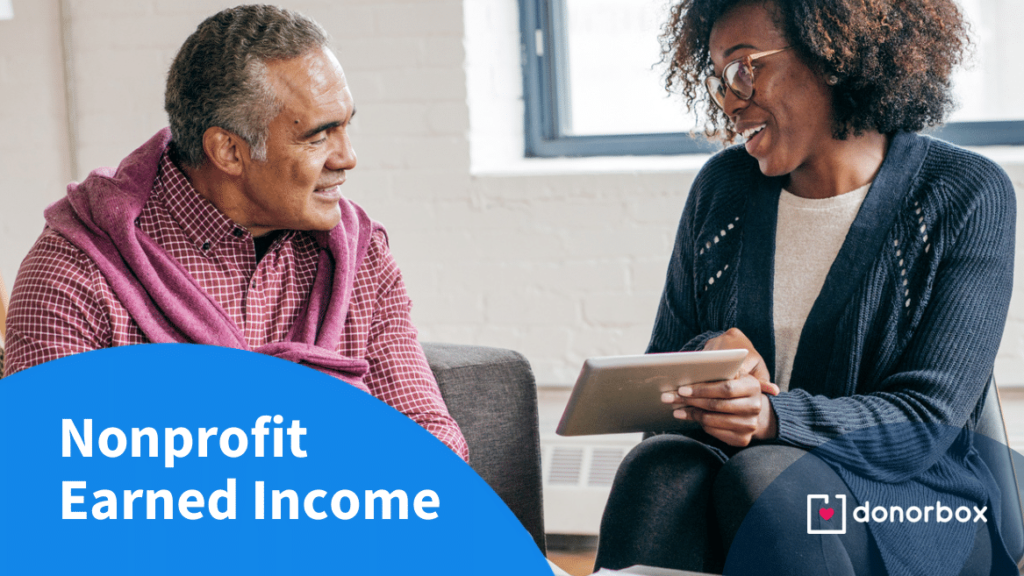 Nonprofit Earned Income: The Ultimate Guide to Generate Revenue