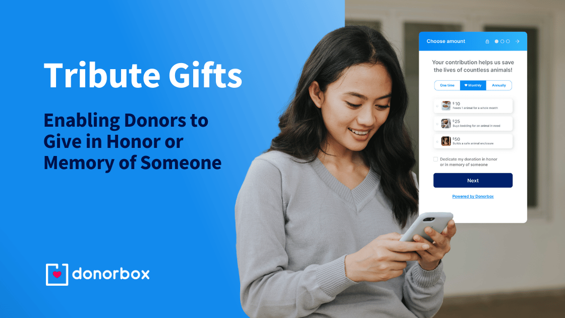 Tribute Gifts: Enabling Donors to Give in Honor or Memory of Someone