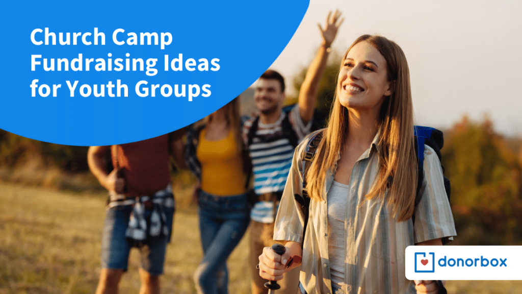 15 Simple & Fun Church Camp Fundraising Ideas for Youth Groups