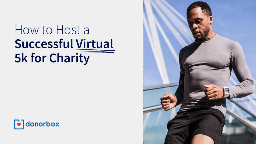 How to Host a Successful Virtual 5k for Charity and Raise Funds
