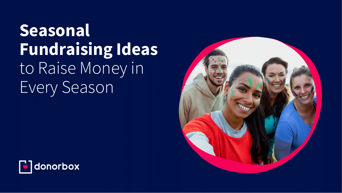 20 Seasonal Fundraising Ideas: Raise Money in Every Season
