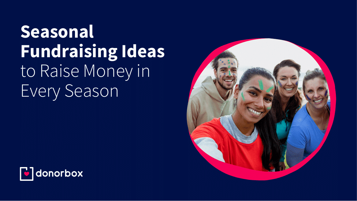 20 Seasonal Fundraising Ideas Raise Money In Every Season