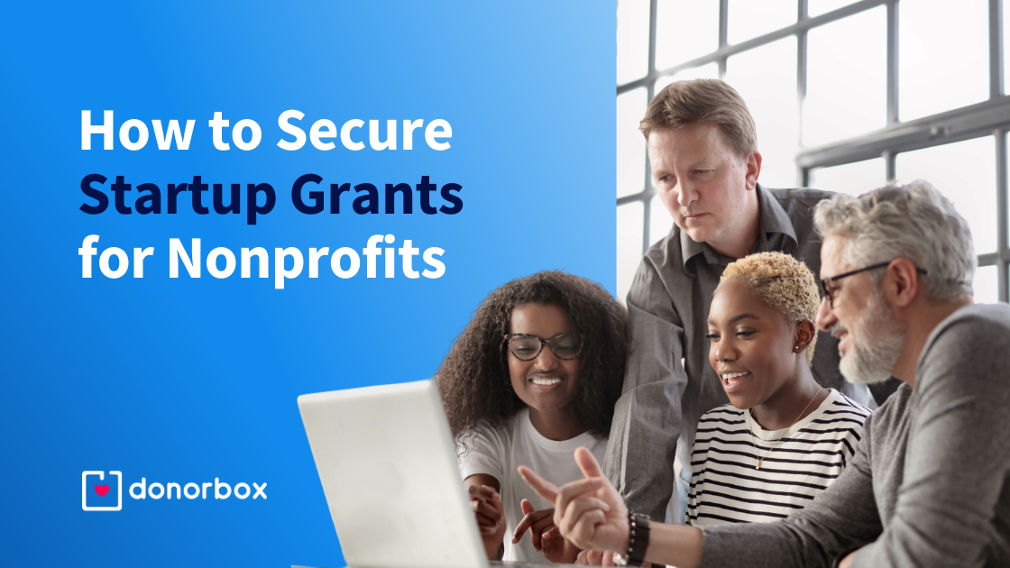 How to Secure Startup Grants for Nonprofits