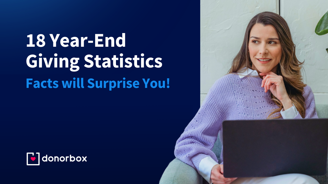 18 Year-End Giving Statistics with Surprising Facts [2023]